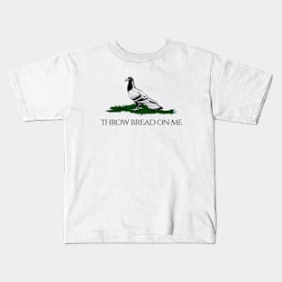 Throw bread on me Kids T-Shirt